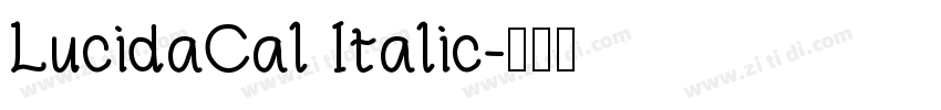 LucidaCal Italic字体转换